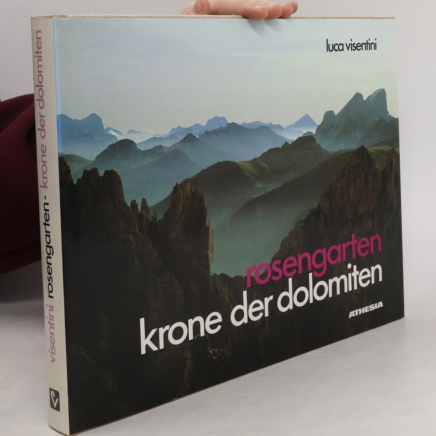 Luca Visentini Rosengarten, Krone der Dolomiten