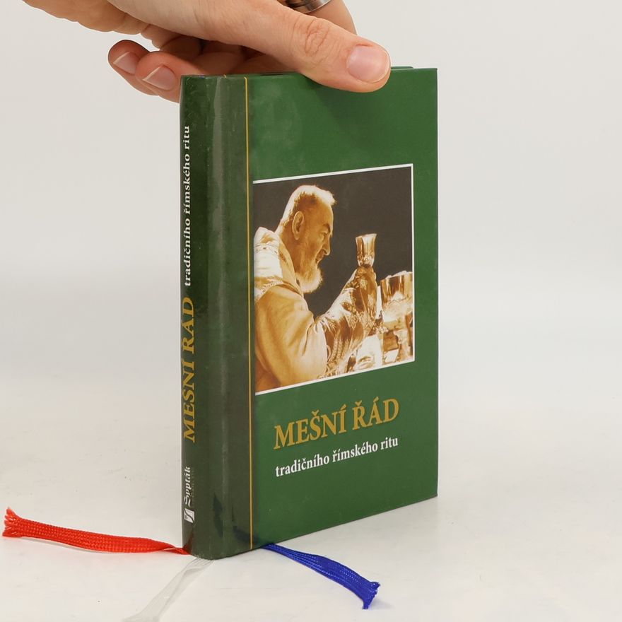 Various authors Mešní řád tradičního římského ritu