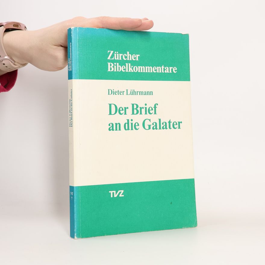 Dieter Lührmann Der Brief an die Galater