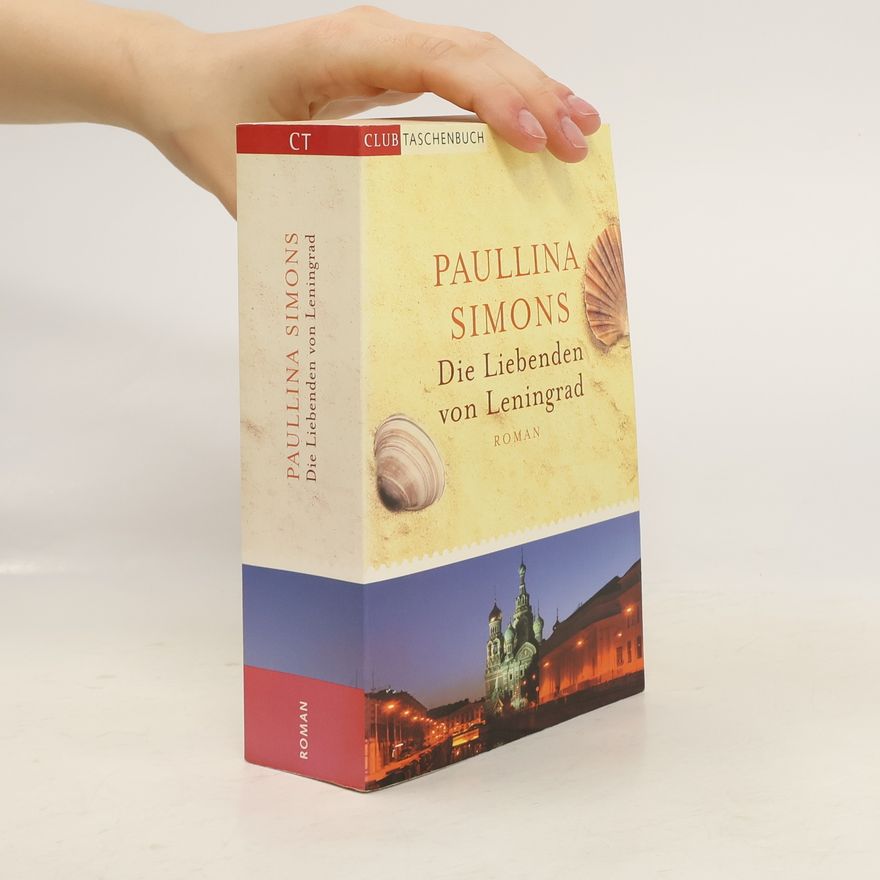 Paullina Simons Die Liebenden von Leningrad