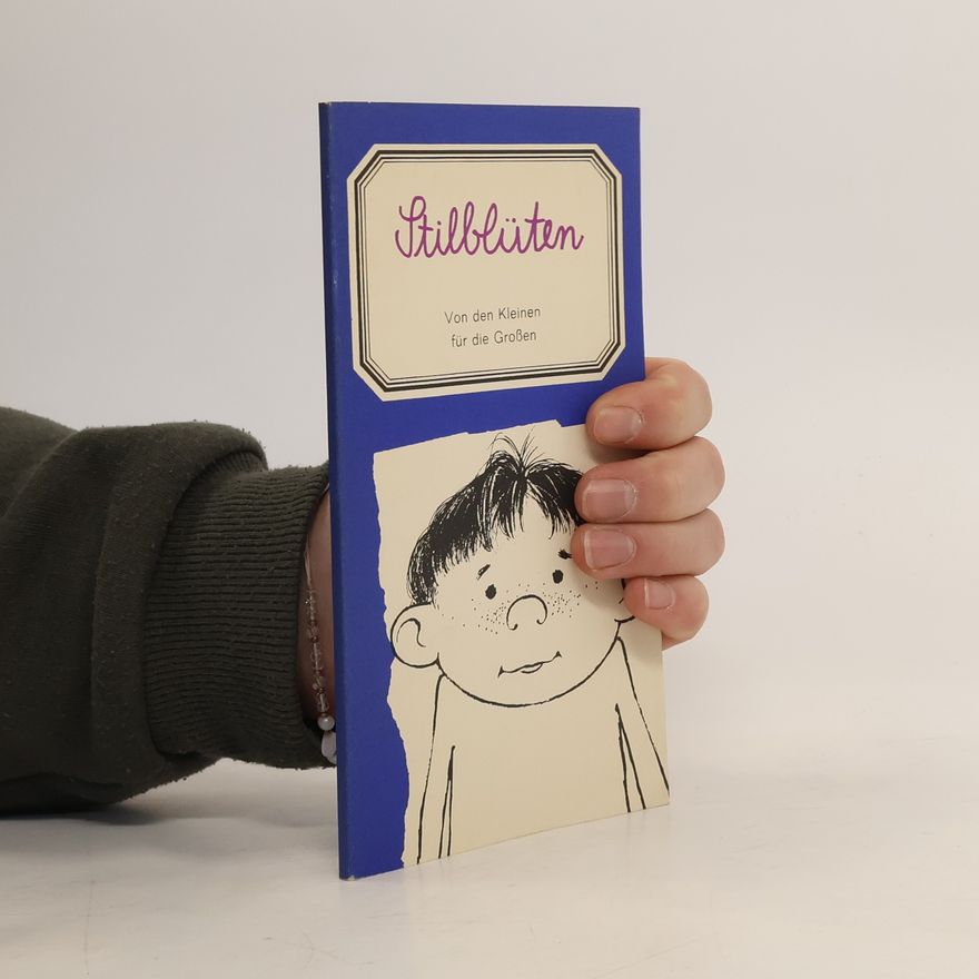 Various authors Stilblüten von den kleinen fü die grossen