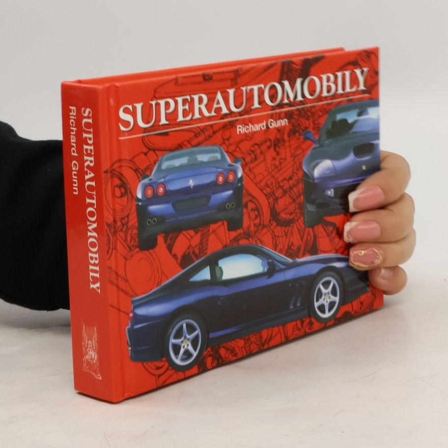Richard Gunn Superautomobily