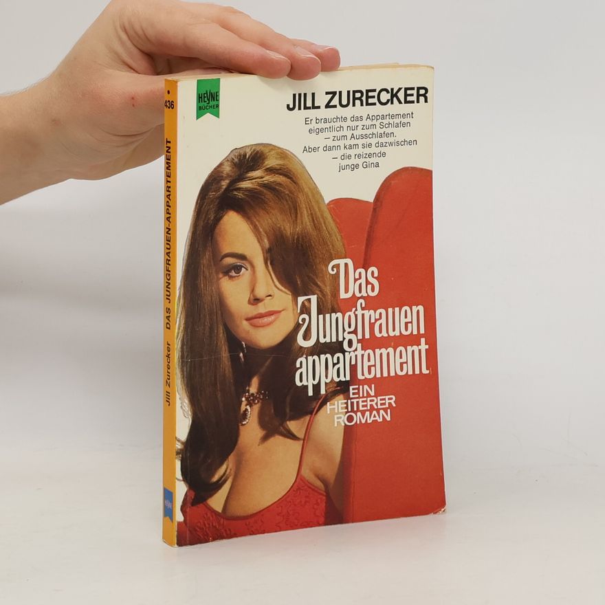Jill Zurecker Das Jungfrauen-Appartement