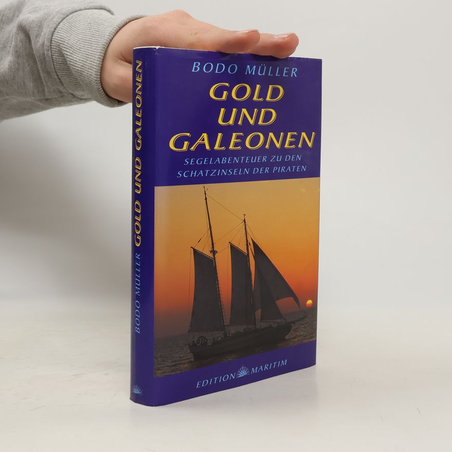 Bodo Müller Gold und Galeonen