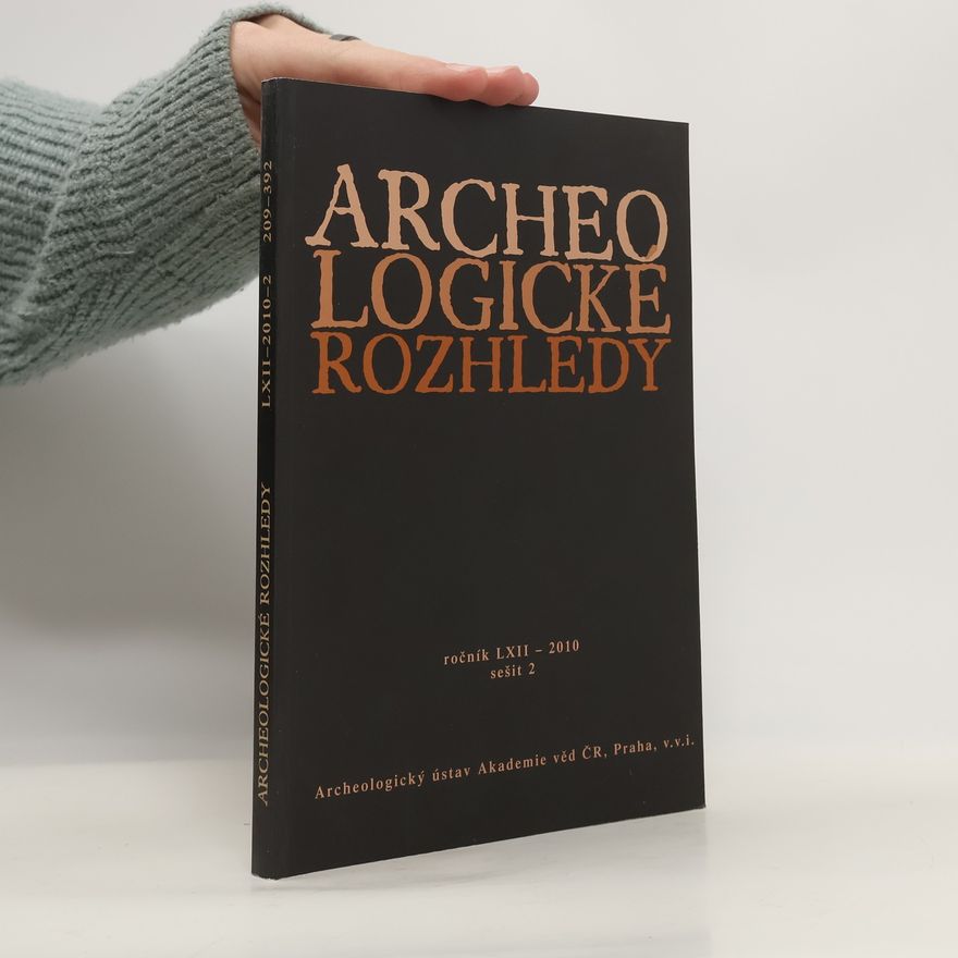 AA.VV. Archeologické rozhledy. Ročník LXII. Sešit 2