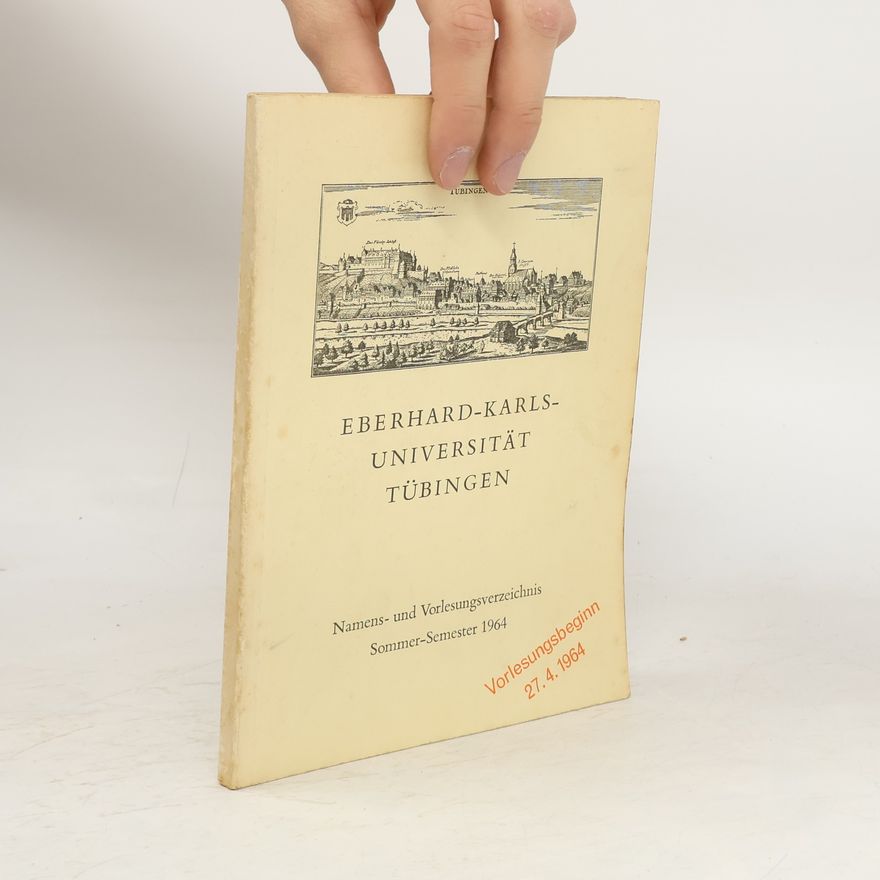 Autorenkollektiv Eberhard-Karls-Universität Tübingen. Namens und Vorlesungsverzeichnis