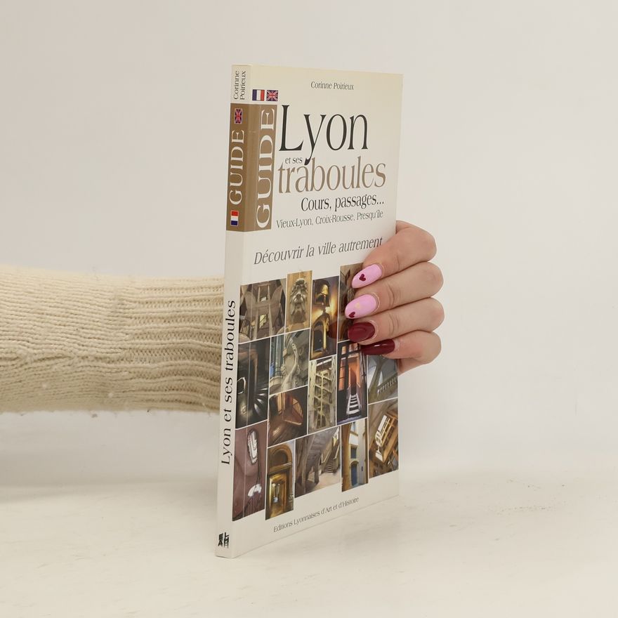Fabienne Berganz Guide de Lyon et ses traboules