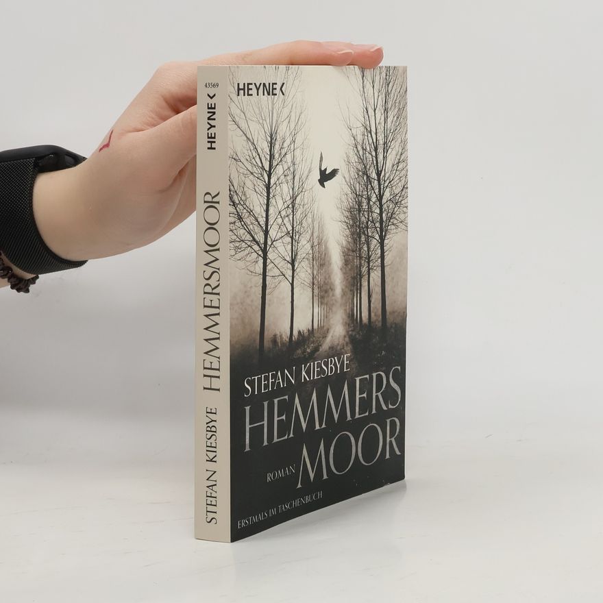 Stefan Kiesbye Hemmersmoor. Roman