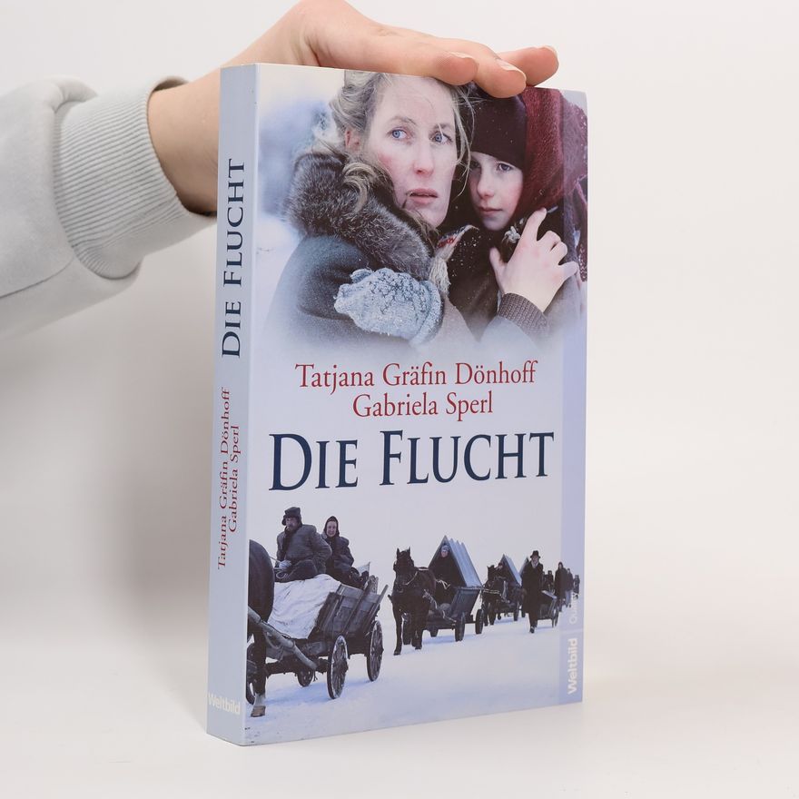 Tatjana Dönhoff Die Flucht