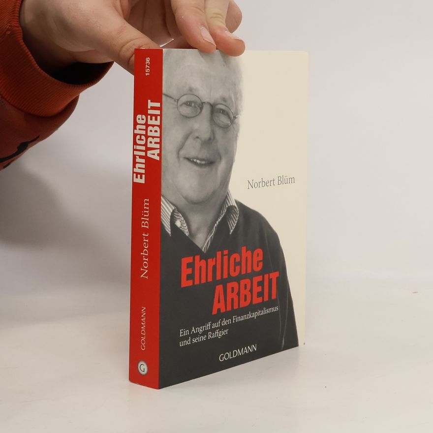 Norbert Blüm Ehrliche Arbeit