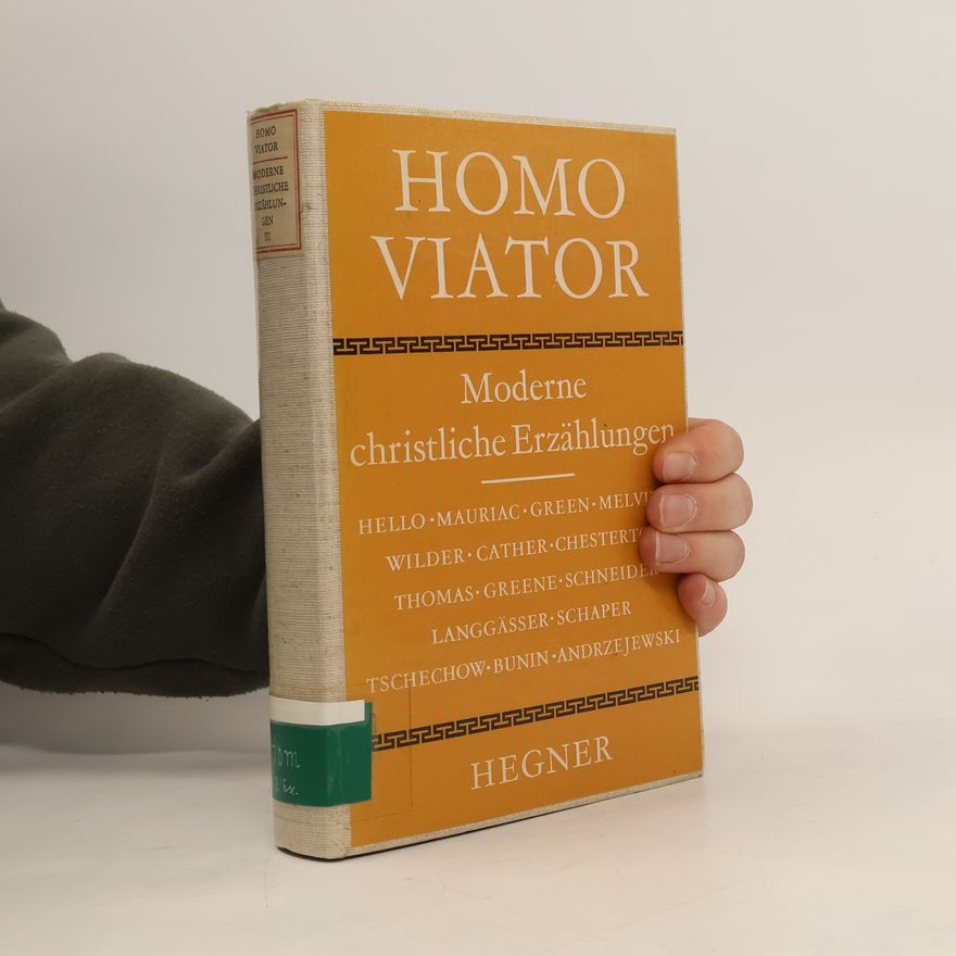 Günter Rüber Homo Viator. Moderne christliche Erzählungen III