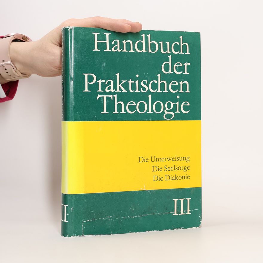 Autorenkollektiv Handbuch der Praktischen Theologie III