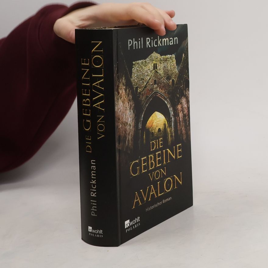 Philip Rickman Die Gebeine von Avalon