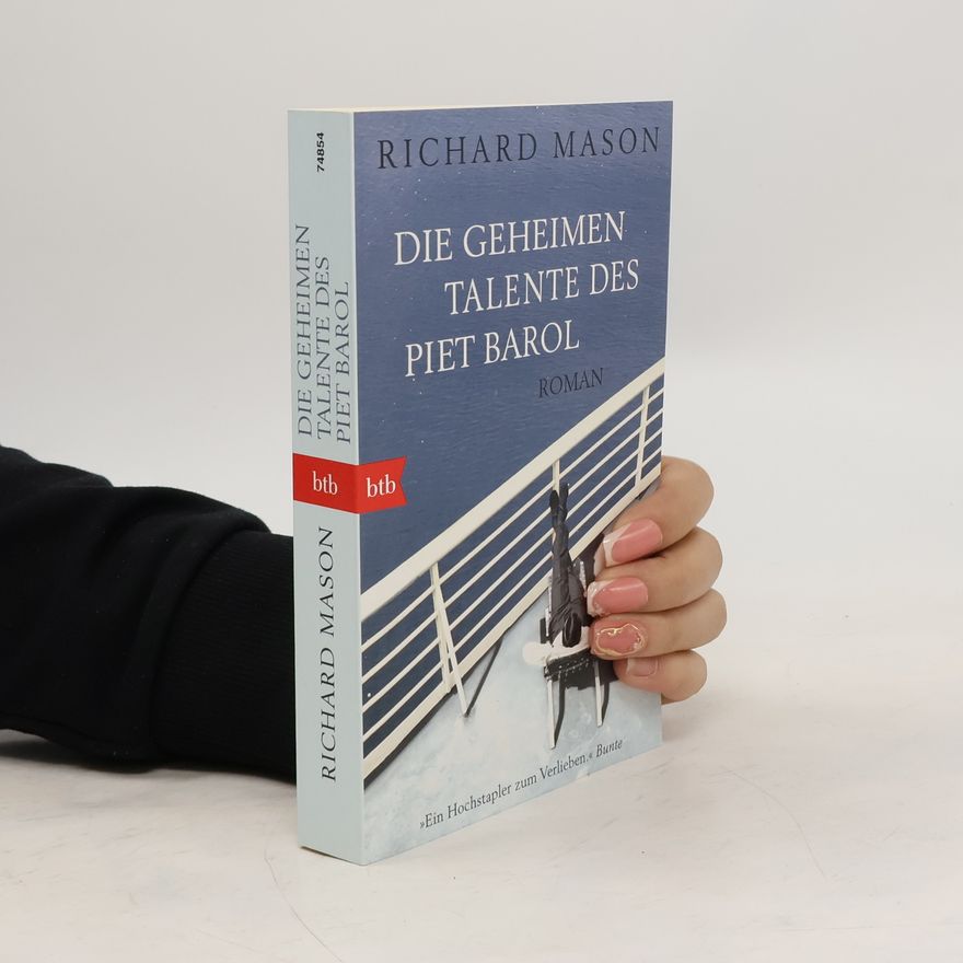 Richard Podaný Die geheimen Talente des Piet Barol