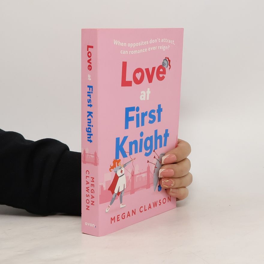 Megan Clawson Love at First Knight