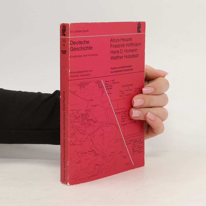 Friedrich Hoffmann Deutsche Geschichte. Karten und Stammtafeln zur deutschen Geschichte
