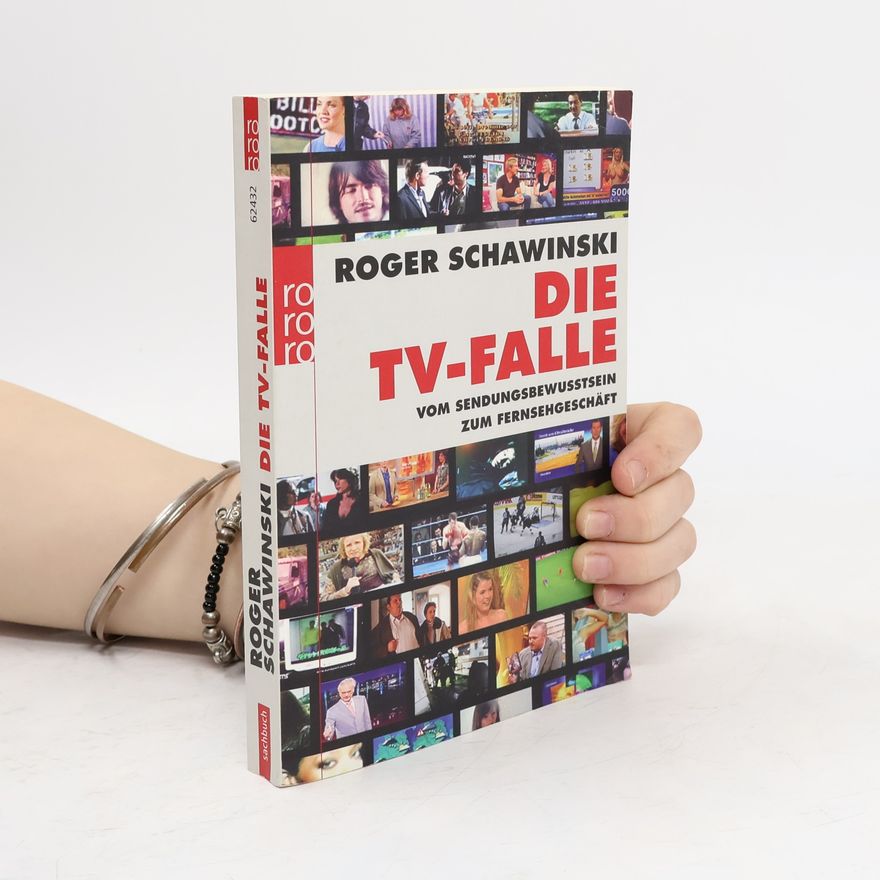 Roger Schawinski Die TV-Falle