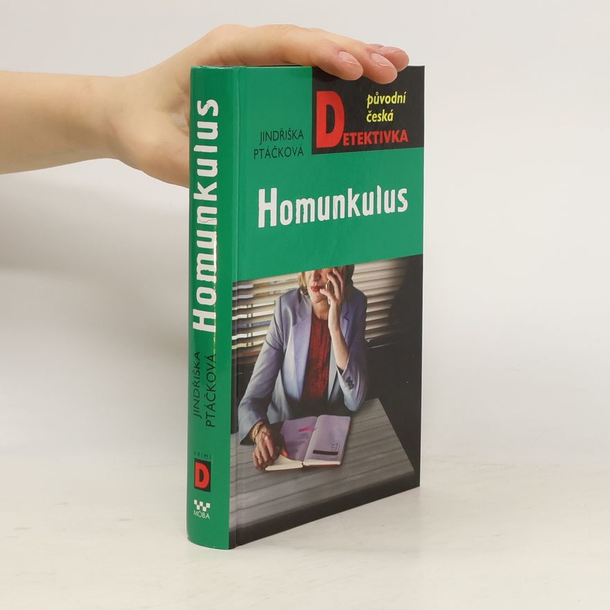 Jindřiška Ptáčková Homunkulus