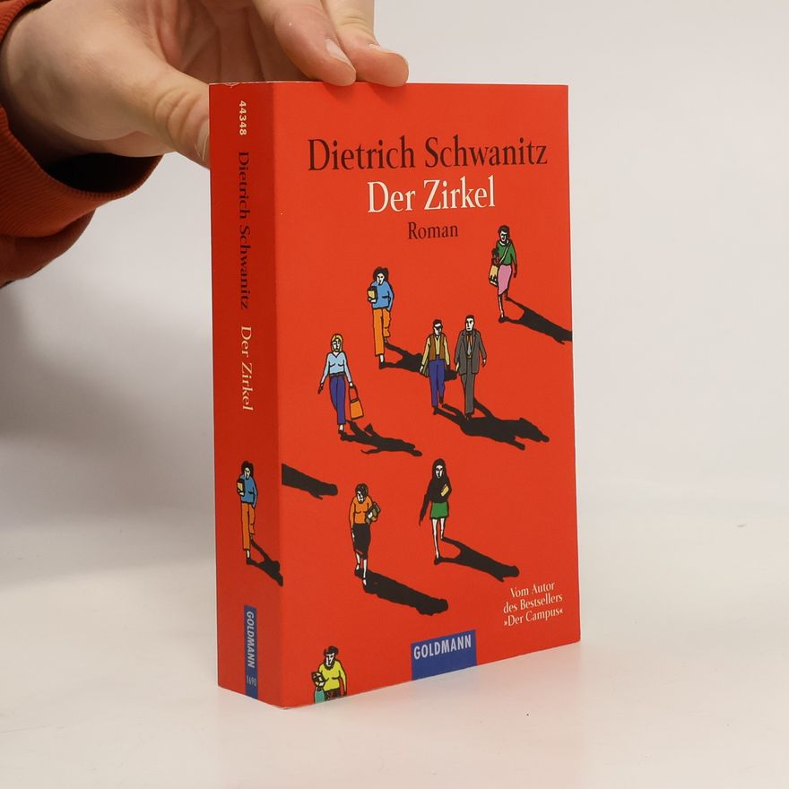 Dietrich Schwanitz Der Zirkel