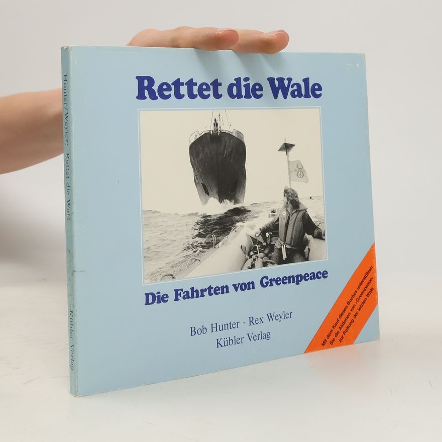 Robert Hunter Rettet die Wale