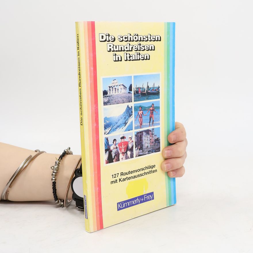 Autorenkollektiv Die schönsten Rundreisen in Italien