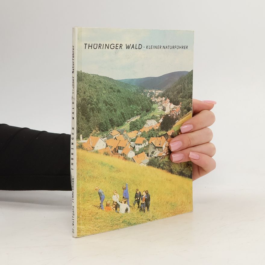 Wolfgang Zimmermann Thüringer Wald. Kleiner Naturführer