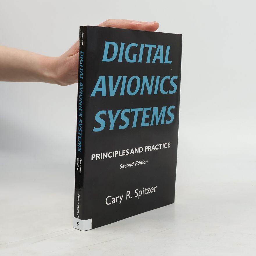 Cary R. Spitzer Digital Avionics Systems