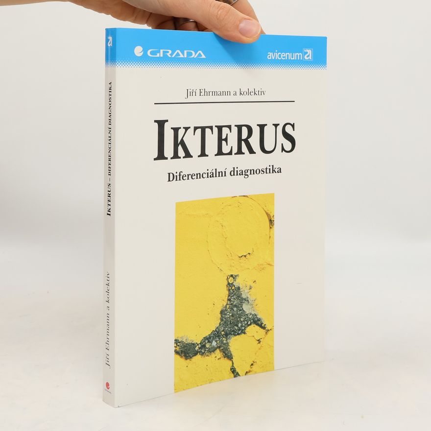 Jiří Ehrmann Ikterus: Diferenciální diagnostika