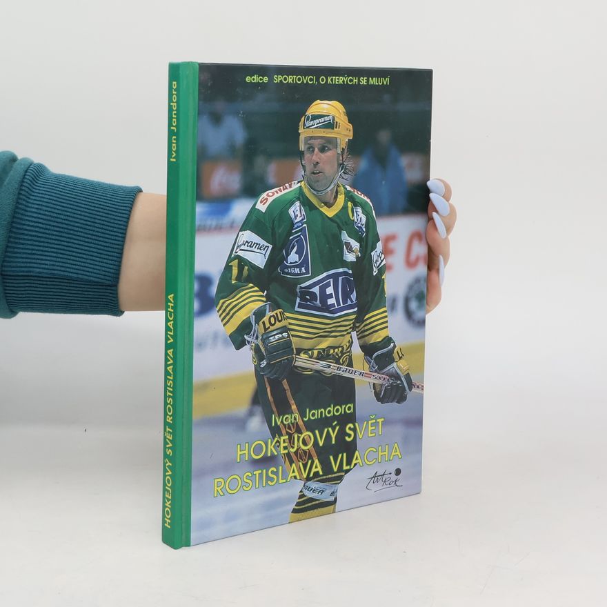 Ivan Jandora Hokejový svět Rostislava Vlacha