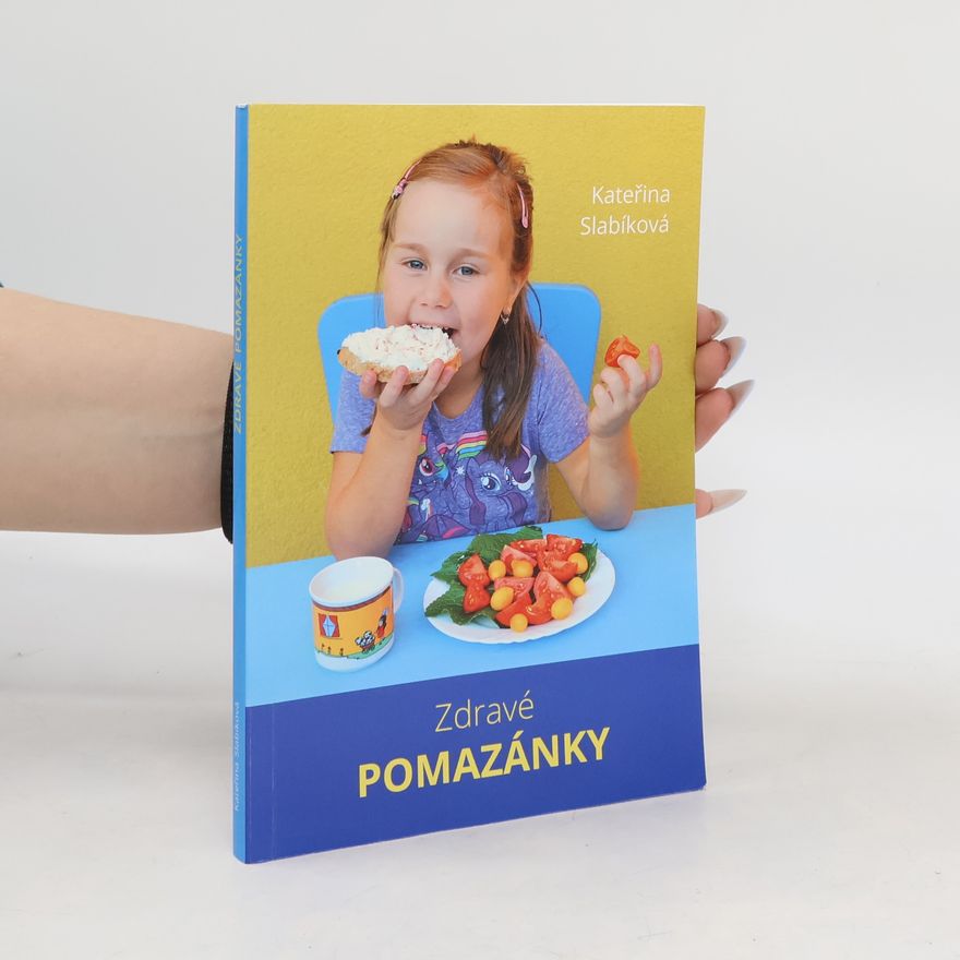 Kateřina Slabíková Zdravé pomazánky