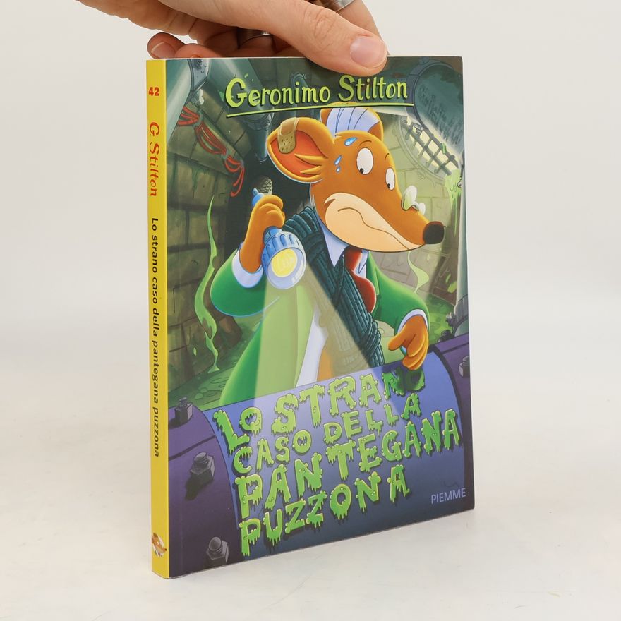 Elisabetta Dami Geronimo Stilton - 42: Lo strano caso della pantegana puzzona