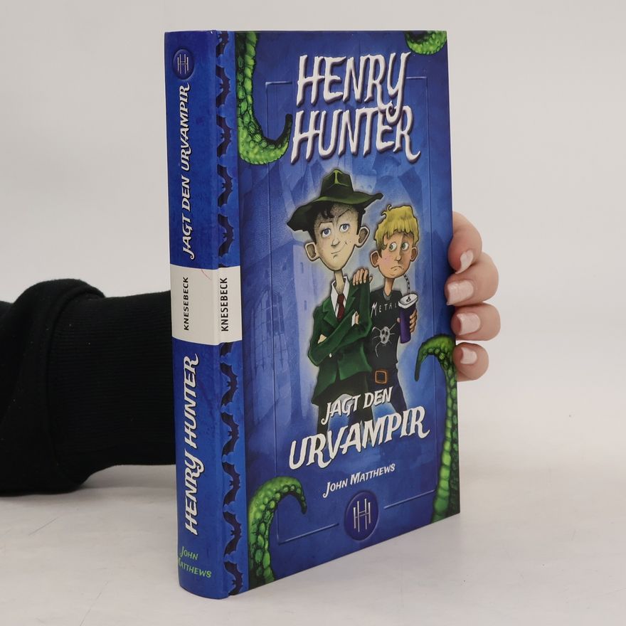 John Matthews Henry Hunter jagt den Urvampir