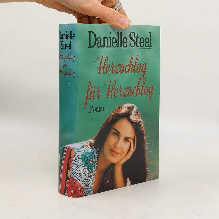 Danielle Steel Hezschlag für Herzschlag