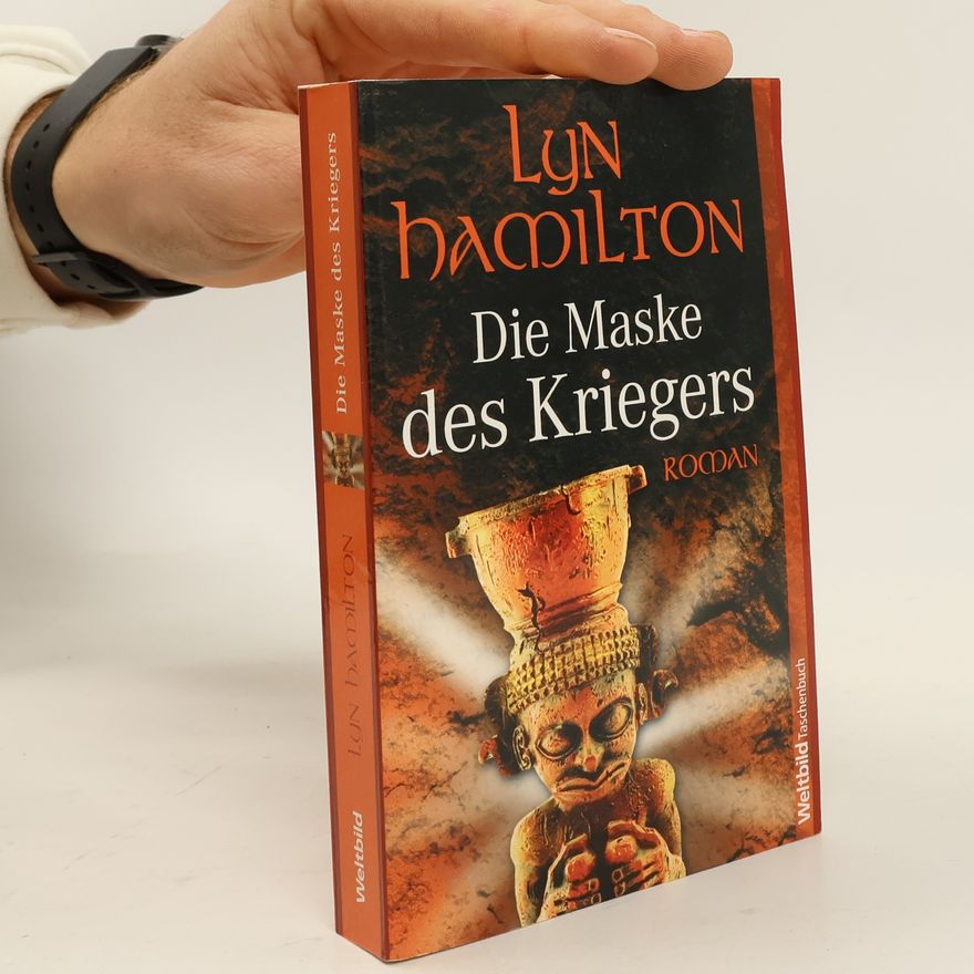 Lyn Hamilton Die Maske des Kriegers
