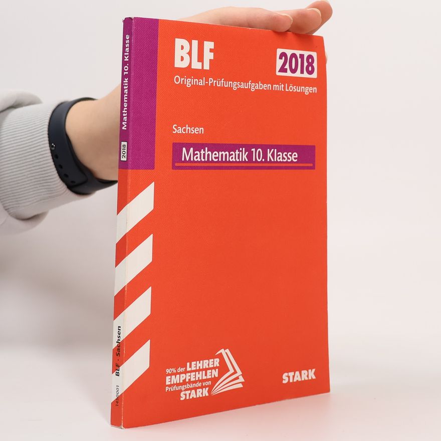 Kolektiv autorů Besondere Leistungsfeststellung Sachsen Gymnasium 2018. Mathematik 10. Klasse
