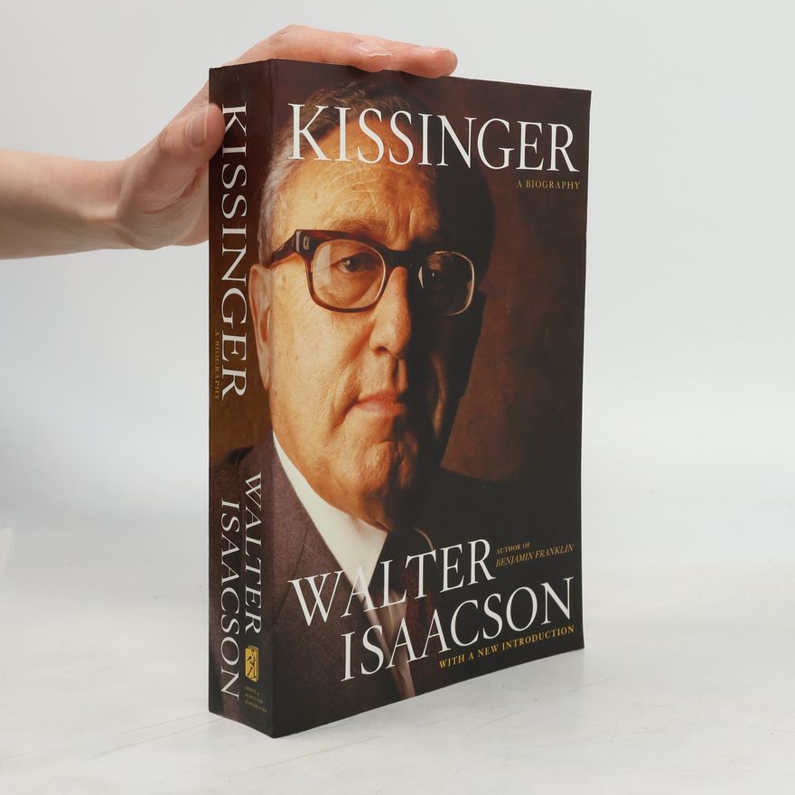 Walter Isaacson Kissinger: A biography