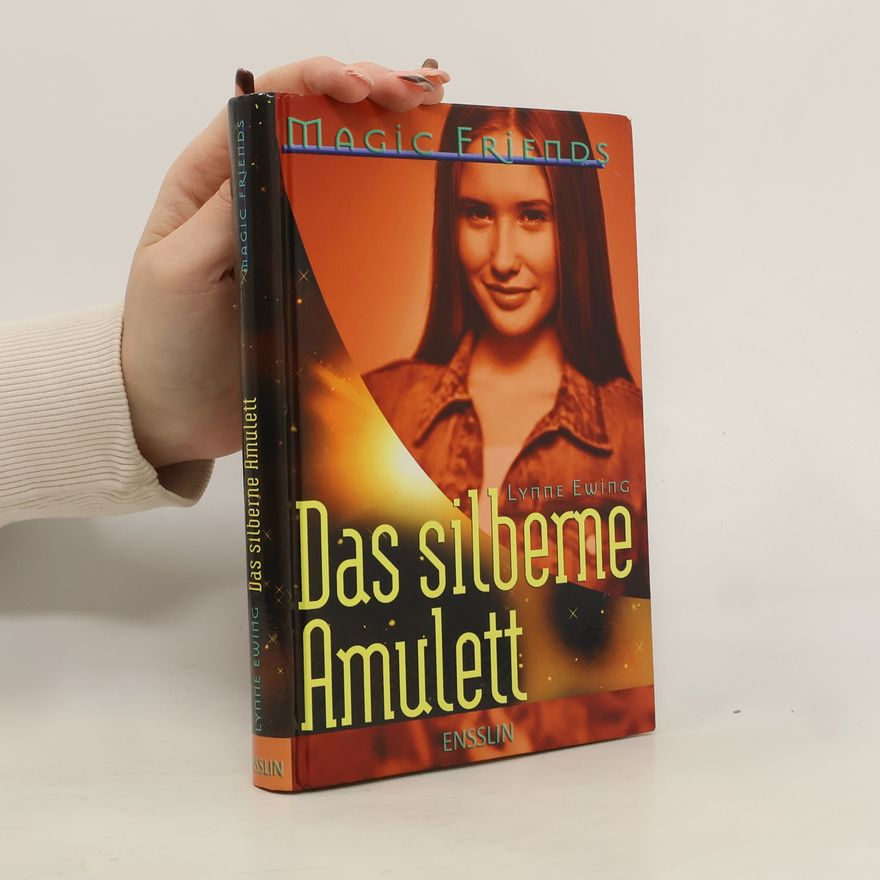 Lynne Ewing Das silberne Amulett