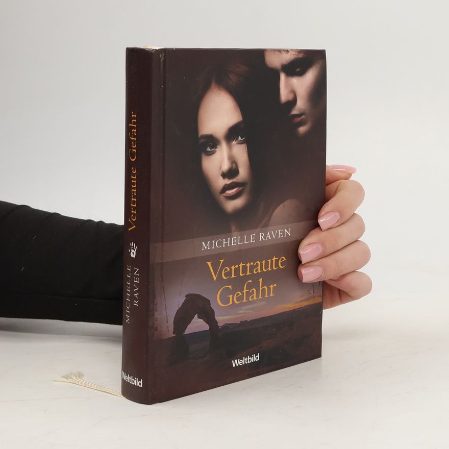 Michelle Raven Vertraute Gefahr