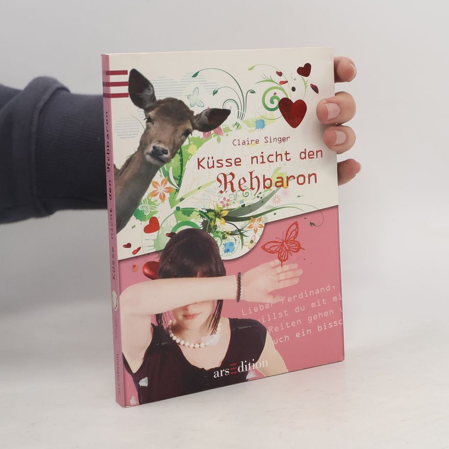 Claire Singer Küsse nicht den Rehbaron