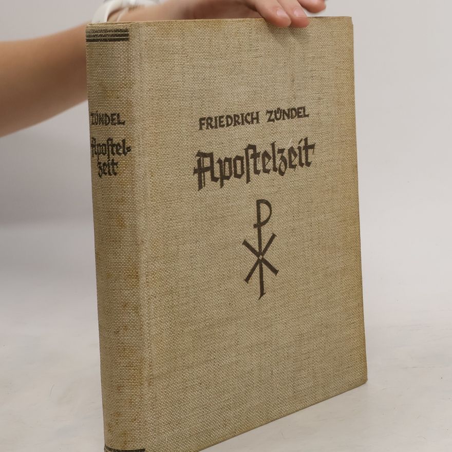 Friedrich Zündel Apostelzeit