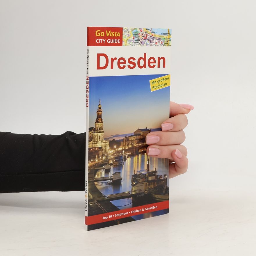 Roland Mischke Go Vista City Guide Städteführer Dresden, m. 1 Karte
