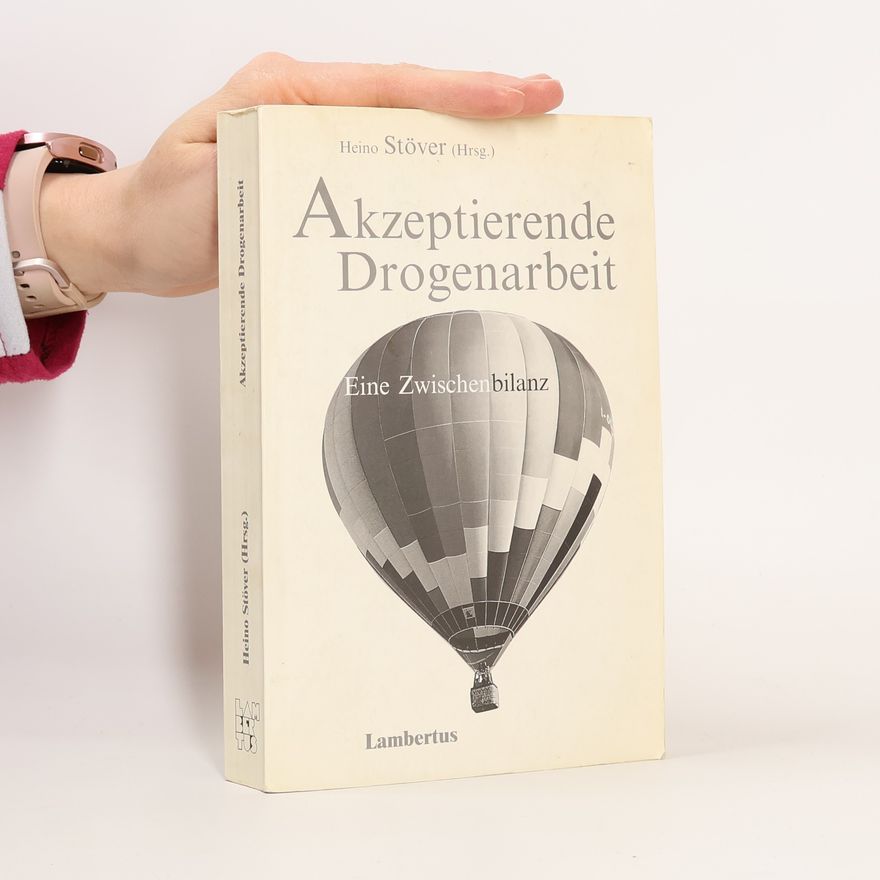 Heino Stöver Akzeptierende Drogenarbeit
