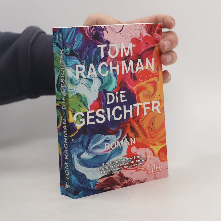 Tom Rachman Die Gesichter