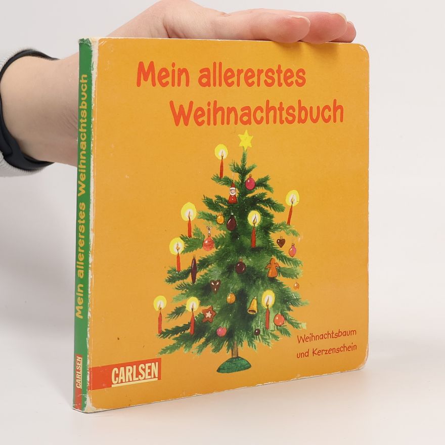 Marina Rachner Mein allererstes Weihnachtsbuch - Weihnachtsbaum und Kerzenschein