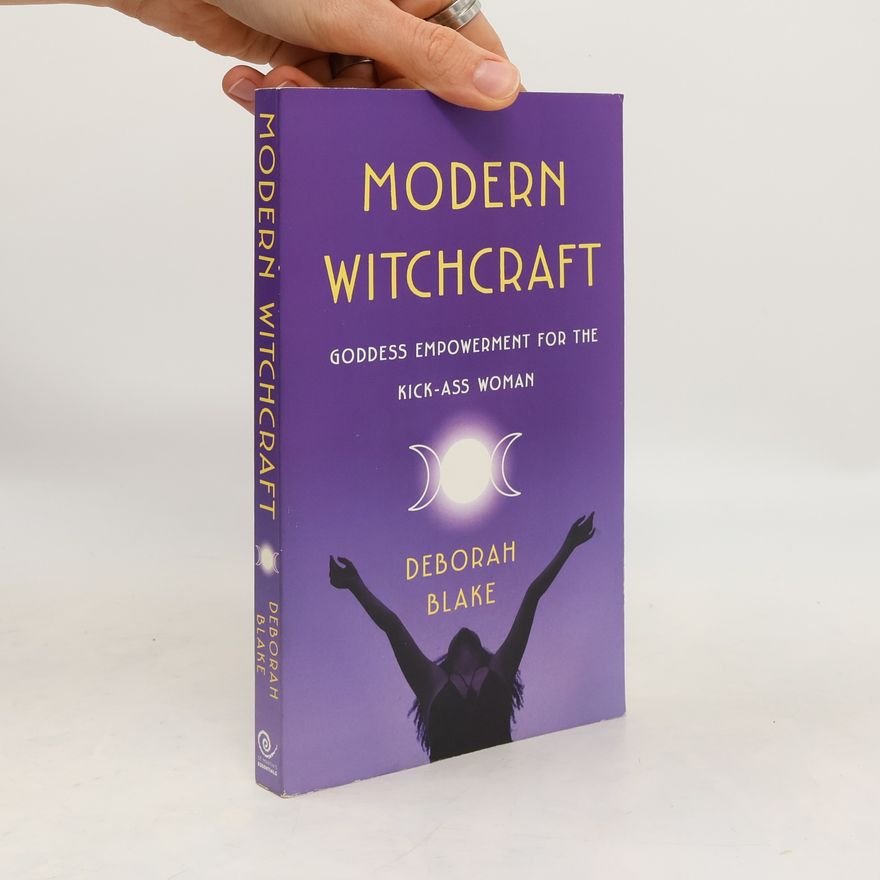 Deborah Blake Modern Witchcraft