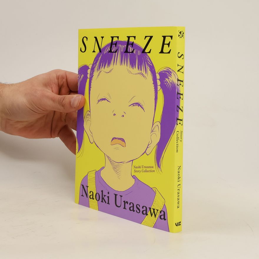Naoki Urasawa Sneeze: Naoki Urasawa Story Collection