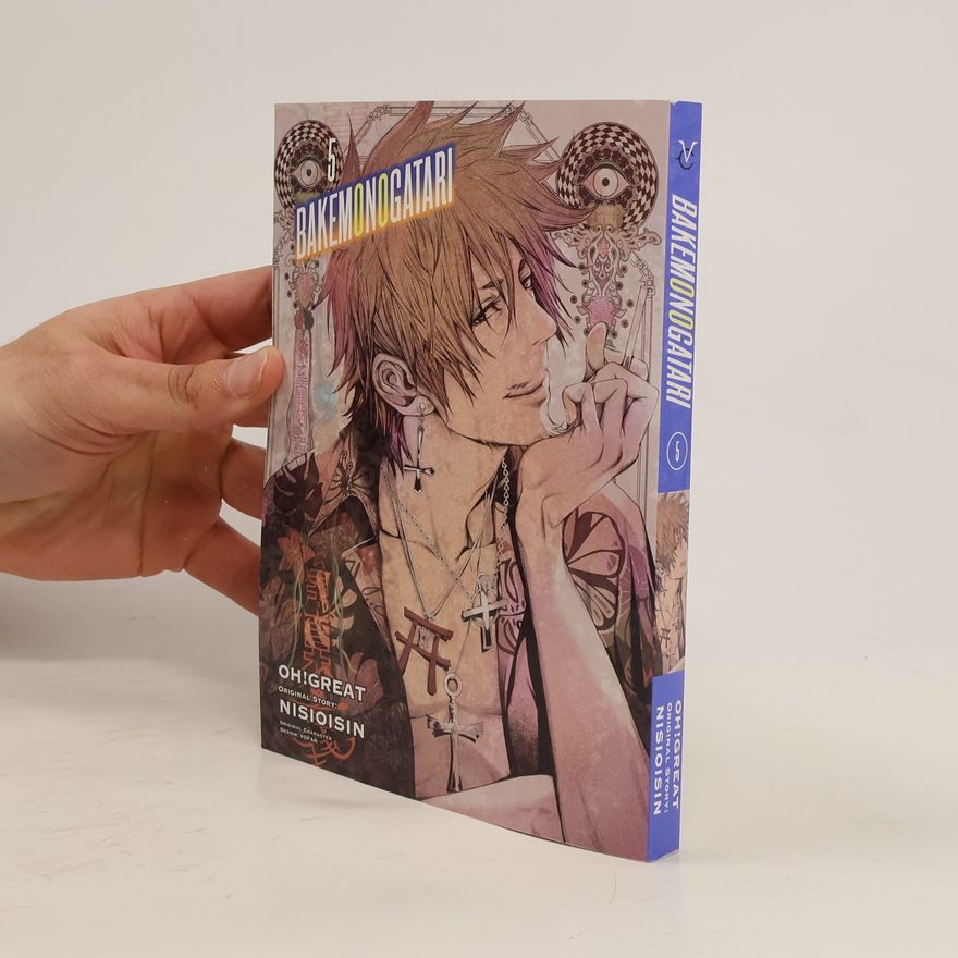 Nishio Ishin Bakemonogatari , Volume 5