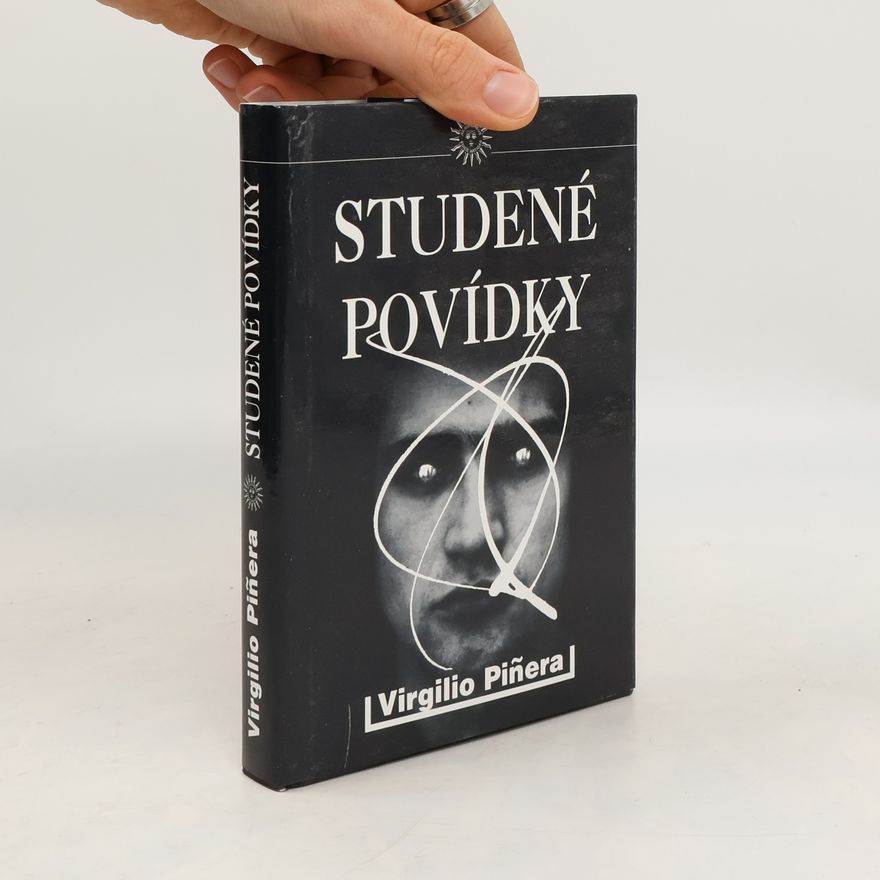 Virgilio Piñera Studené povídky