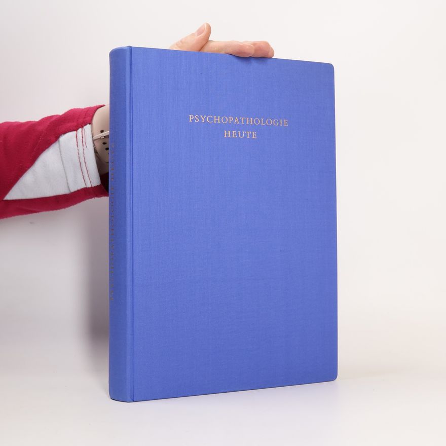Autorenkollektiv Psychopathologie heute