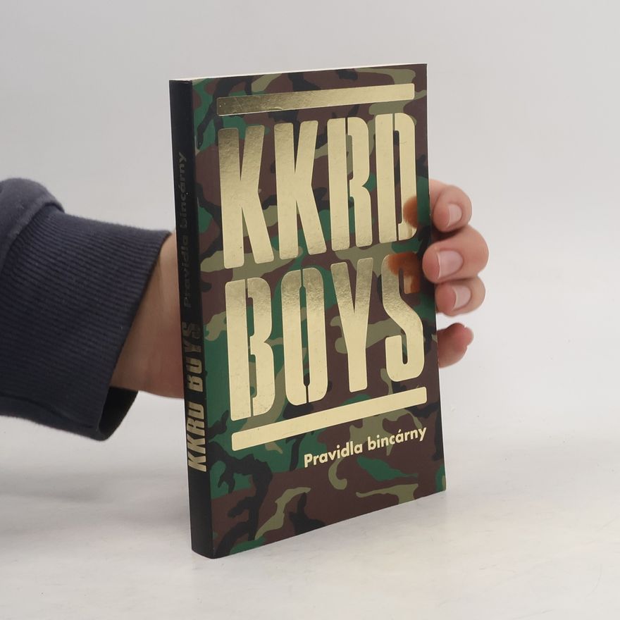 Autorenkollektiv KKRD Boys. Pravidla bincárny